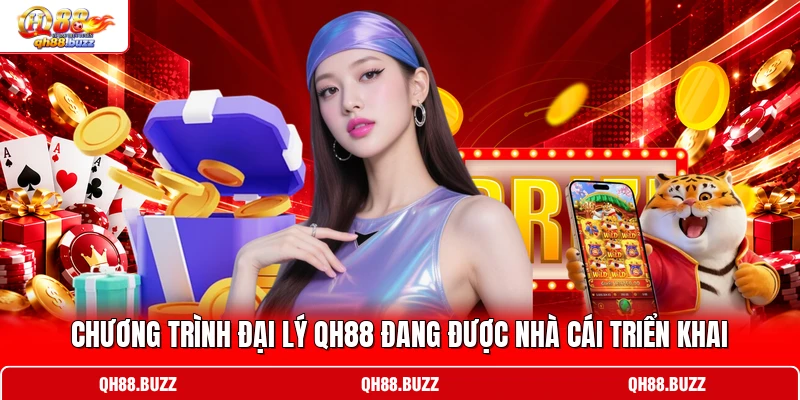 Chương trình đại lý QH88 đang được nhà cái triển khai Chương trình đại lý QH88 đang được nhà cái triển khai